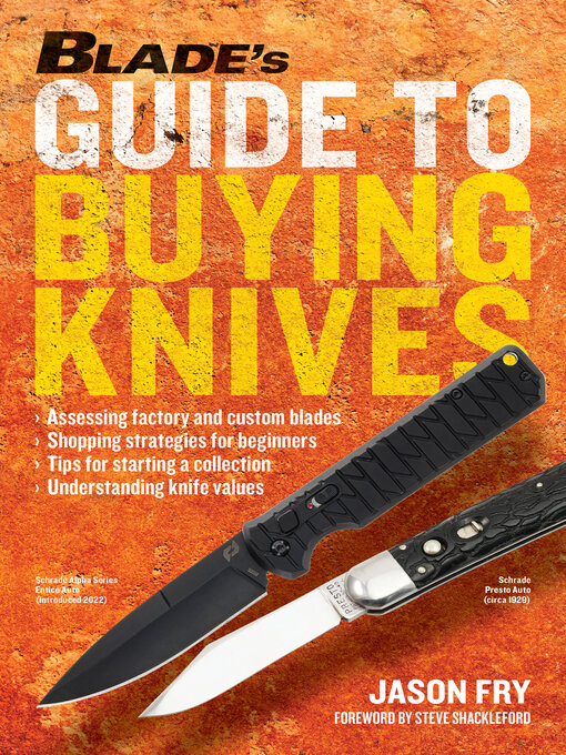 Title details for BLADE'S Guide to Buying Knives by Jason Fry - Available